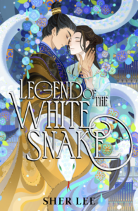 The cover of Legend of the White Snake has a large white snake winding around two young dark haired men who are wearing beautiful robes.